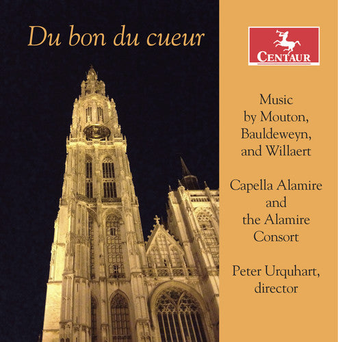 Bauldeweyn / Capella Alamire / Alamire Consort: Chamber Music from the Brossard Collection