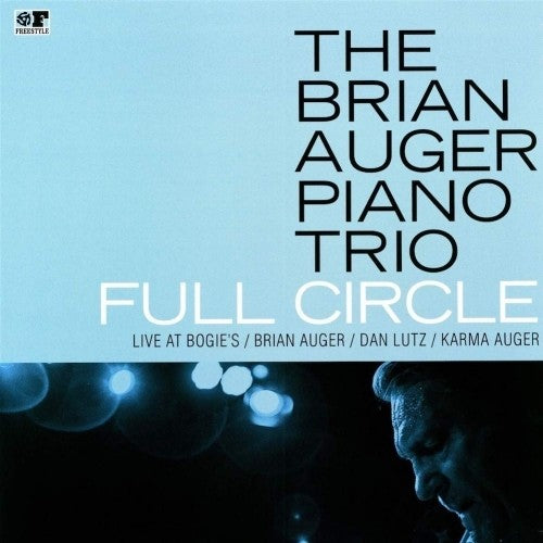 Brian Auger Piano Trio: Full Circle - Live at Bogie's