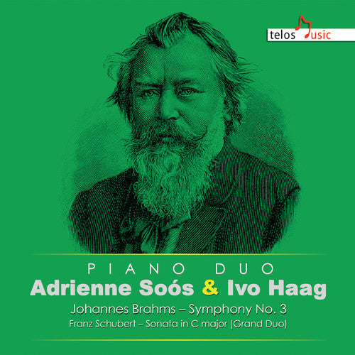 Brahms / Haag: Symphony 3 / Sonata in C Major