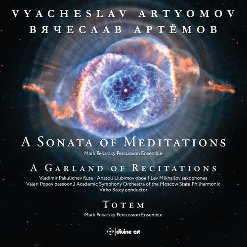 Artyomov / Pakulichev / Moscow Philharmonic Orch: Sonata of Meditations / Garland of Recitations