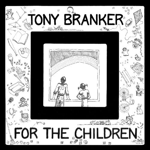 Branker, Tony: For the Children