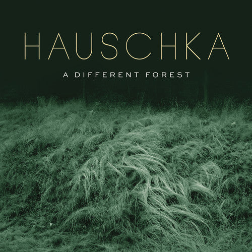Hauschka: Different Forest