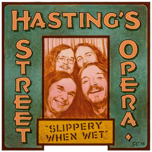 Hasting's Street Opera: Slippery When Wet