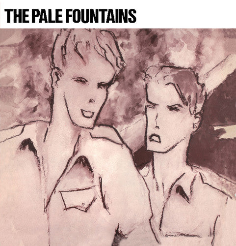 Pale Fountains: There's Always Something on My Mind / Just a Girl