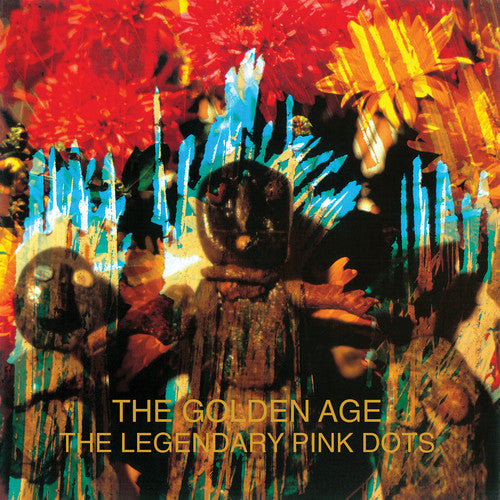 Legendary Pink Dots: Golden Age