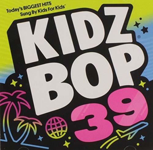Kidz Bop 39 / Various: Kidz Bop 39 / Various
