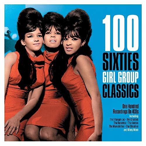 100 Sixties Girl Group Classics / Various: 100 Sixties Girl Group Classics / Various