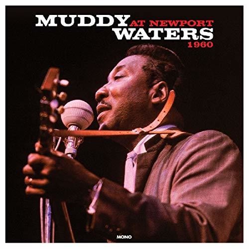 Waters, Muddy: At Newport 1960