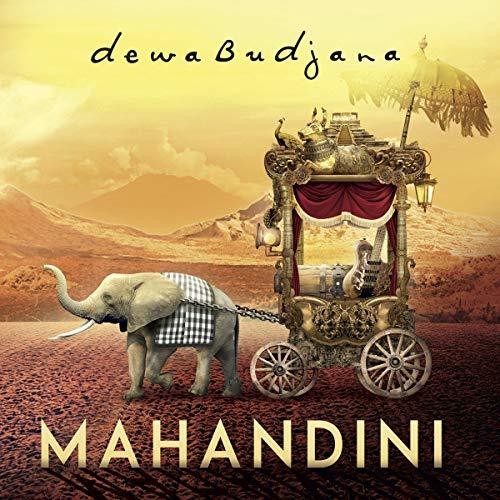 Budjana, Dewa: Mahandini