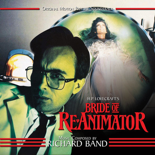 Band, Richard: Bride of Re-Animator (Original Motion Picture Soundtrack)