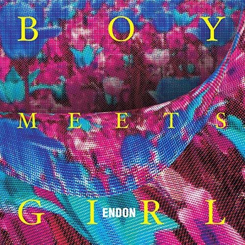 Endon: Boy Meets Girl