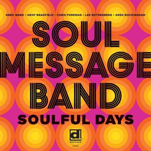 Soul Message Band: Soulful Days