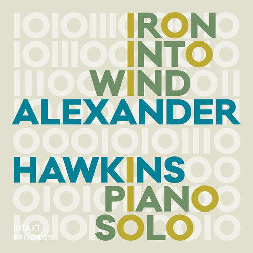 Hawkins, Alexander: Iron Into Wind