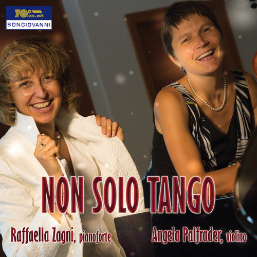 Zagni / Palfrader: Non Solo Tango