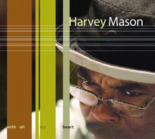 Mason, Harvey: With All My Heart