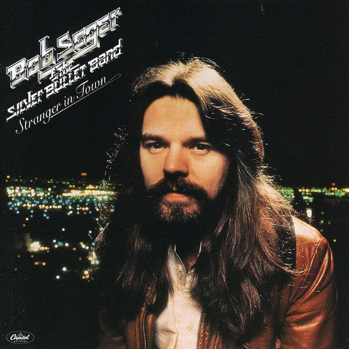 Seger, Bob: Stranger in Town