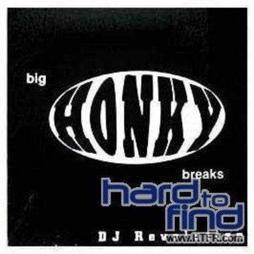 DJ Revolution: Big Honky Breaks