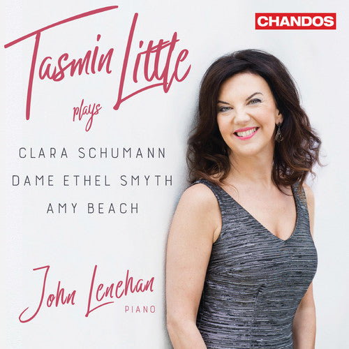 Beach / Little / Schumann: Tasmin Little Plays Clara Schumann & Amy Beach