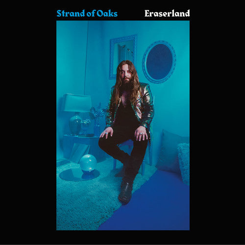 Strand of Oaks: Eraserland