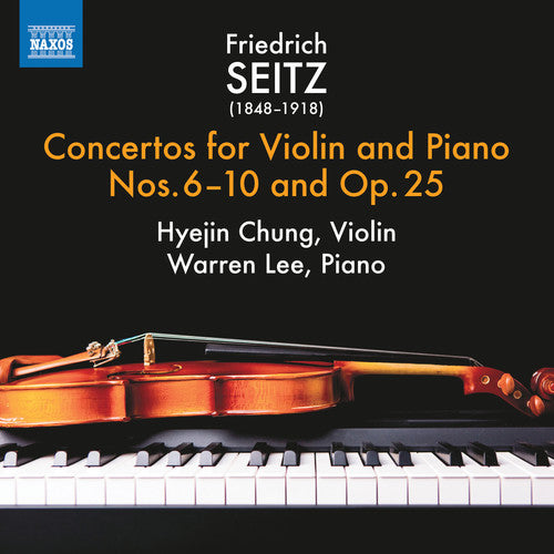 Seitz / Chung / Lee: Concertos for Violin & Piano