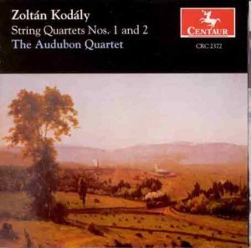 Kodaly / Audubon Quartet: String Quartets 1: I. and