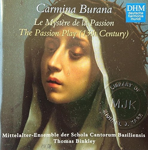 Marcus / Binkley / Morrison: Carmina Burana - Passion P