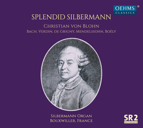 Bach, J.S. / Blohn: Splendid Silbermann