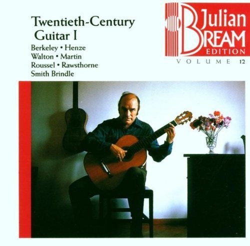 Bream / Berkeley: Julian Bream Edition Vol 12