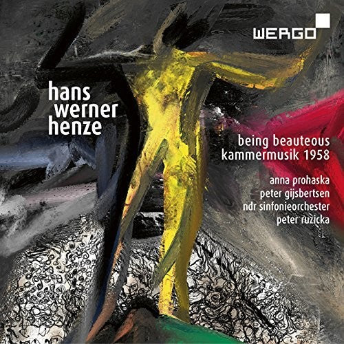 Henze / Prohaska / Gijsbertsen: Being Beauteous / Kammermusik