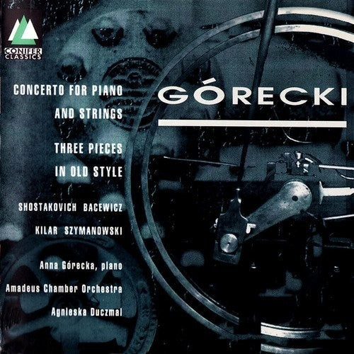 Gorecki / Amadeus Chamber Orch: Piano Cto