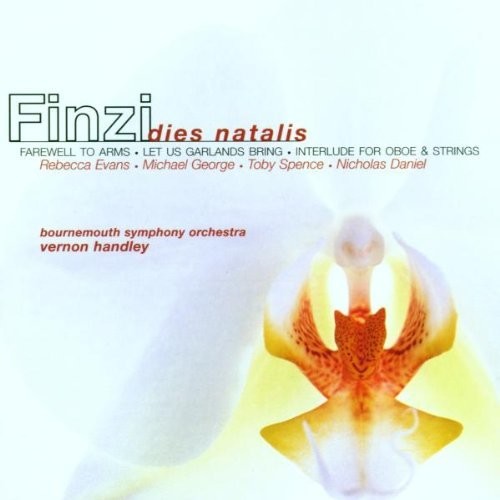 Finzi / Handley / Bournemoup Sym Orch: Dies Natalis