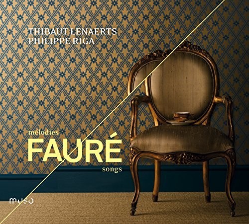 Lenaerts / Philipriga: Songs: Faure in Private