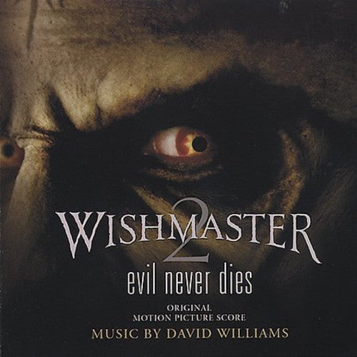 Wishmaster 2 (Score) / O.S.T.: Wishmaster 2: Evil Never Dies (Original Soundtrack)