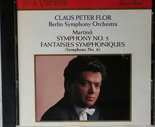 Martinu / Berlin Sym Orch / Flor: Syms Nos 5 & 6