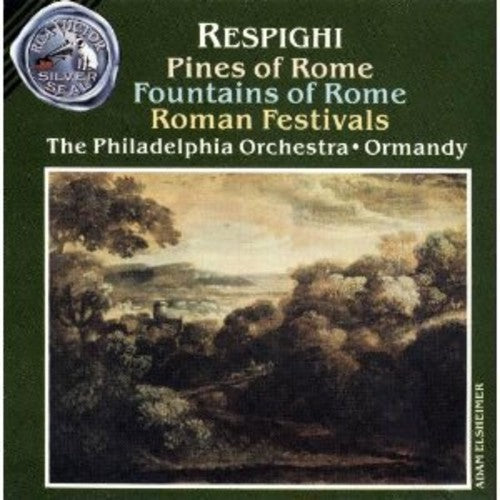 Respighi / Ormandy / Philadelphia Orch: Pines of Rome