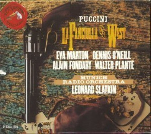 Puccini / Ivaldi / Slatkin: La Fanciulla Del West