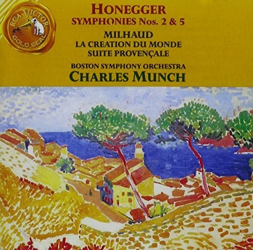 Honegger / Munch / Boston Sym Orch: Syms Nos 2 & 5