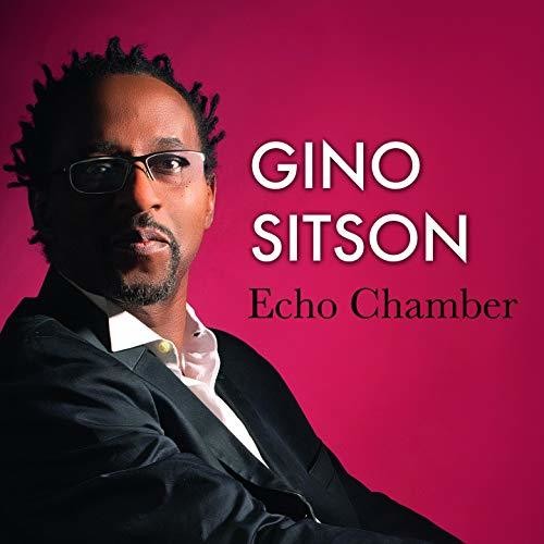 Sitson, Gino: Echo Chamber