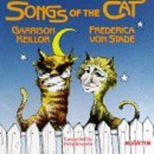 Keillor / Brunelle / Von Stade: Songs of Cat