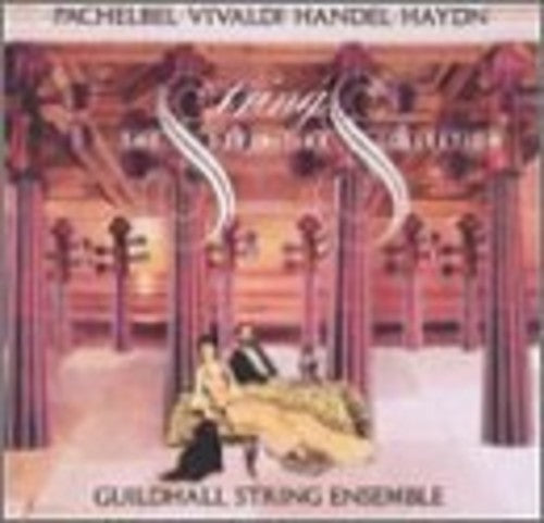 Handel / Nicholson, Paul / Guildhall String Ens: Strings: Definitive Collection