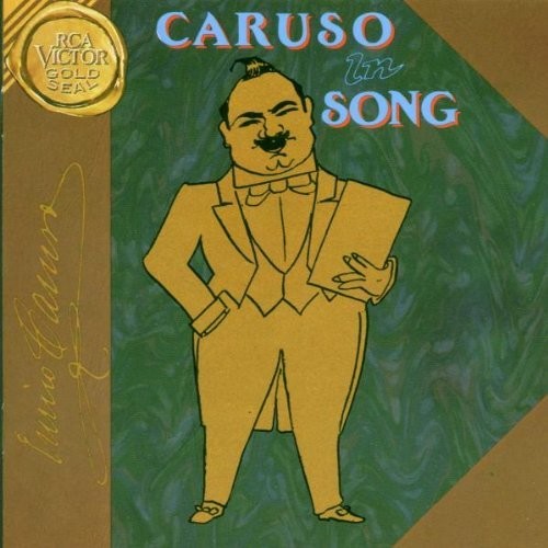 Crescenzo / Caruso, Enrico: Caruso in Song