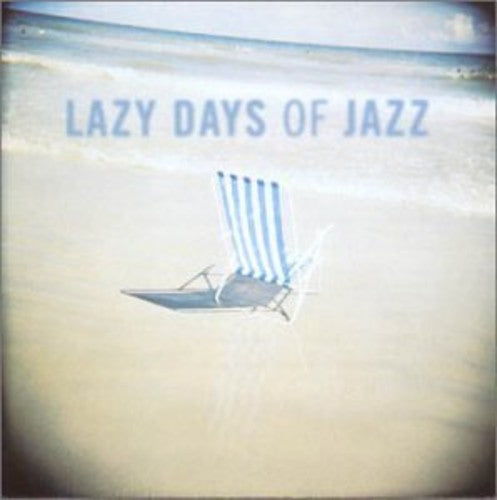 Coltrane, John / Rollins, Sonny / Powell, Bud: Lazy Days of Jazz