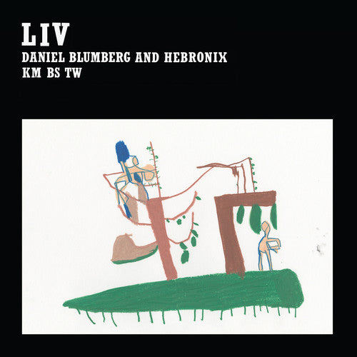 Blumberg, Daniel & Hebronix: Liv