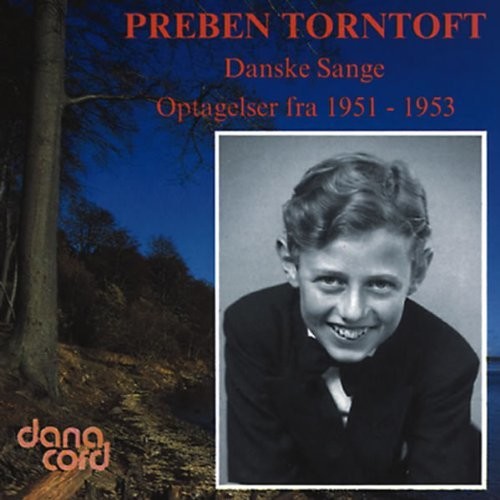 Torntoft / Handel / Giordani / Knudsen / Vagning: Preben Torntoft Sings Nielsen Handel Weyse