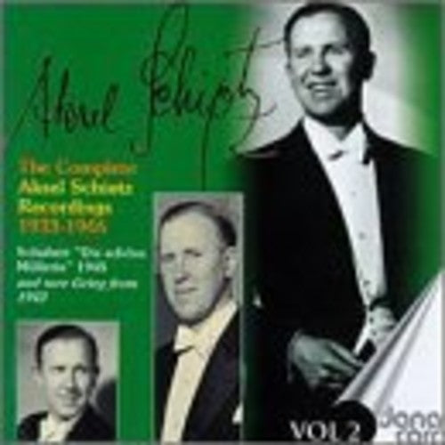 Schiotz / Schubert / Moore: Complete Askel Schiotz Recordings 2