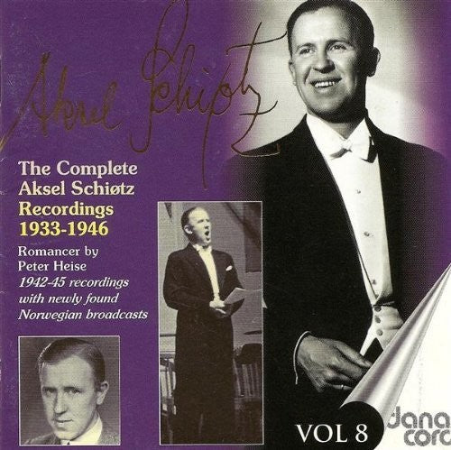 Schiotz, Aksel: Complete Aksel Schiotz Recordings 8