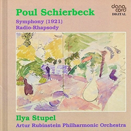 Schierbeck / Artur Rubinstein State Phil / Stupel: Symphony