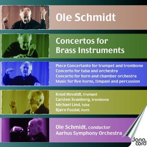 Schmidt / Aarhus Symphony Orchestra: Concertos for Brass Instruments