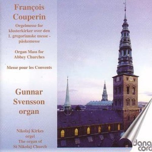 Couperin / Svensson: Organ Mass for Abbey Churches