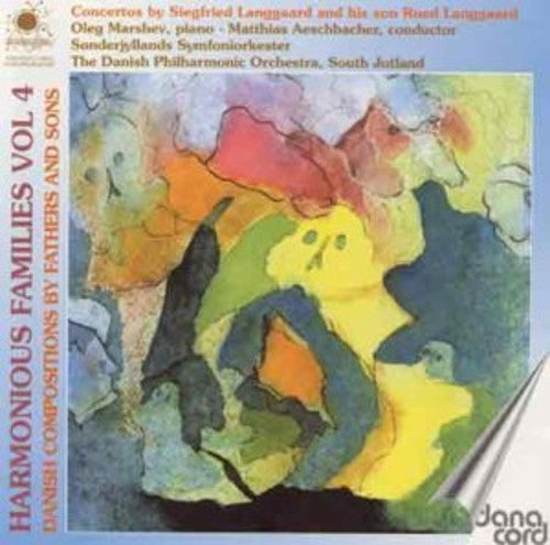 Langgaard / Marshev / Aeschbacher / Siegfried: Harmonious Families 4